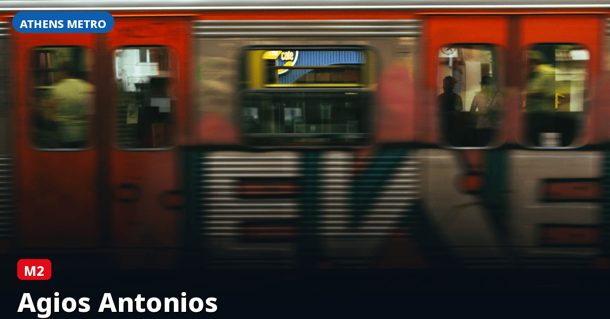Station Agios Antonios — Athens Metro