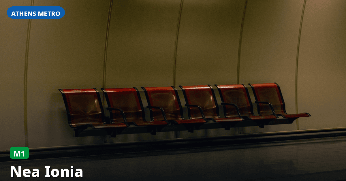 Station Nea Ionia — Athens Metro